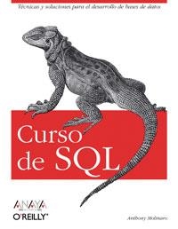 CURSO DE SQL | 9788441520417 | MOLINARO, ANTHONY | Llibreria La Gralla | Llibreria online de Granollers