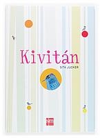 KIVITAN (CASTELLA) | 9788467508529 | JUCKER, SITA | Llibreria La Gralla | Llibreria online de Granollers