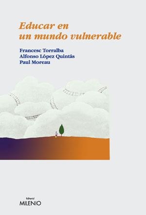 EDUCAR EN UN MUNDO VULNERABLE | 9788497431873 | DIVERSOS | Llibreria La Gralla | Librería online de Granollers