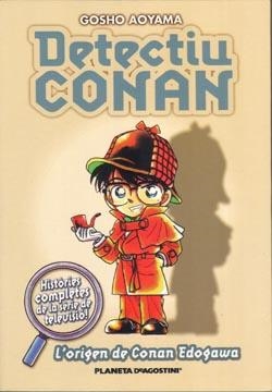 DETECTIU CONAN Nº 01/10 L'ORIGEN DE CONAN EDOGAWA | 9788467411065 | AOYAMA, GOSHO | Llibreria La Gralla | Llibreria online de Granollers