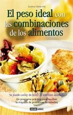 PESO IDEAL CON LAS COMBINACIONES DE LOS ALIMENTOS, EL | 9788475564142 | DALLA VIA, GUDRUN | Llibreria La Gralla | Llibreria online de Granollers