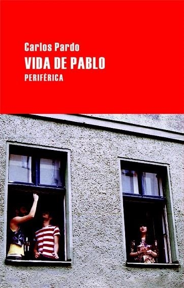 VIDA DE PABLO | 9788492865307 | PARDO, CARLOS | Llibreria La Gralla | Llibreria online de Granollers