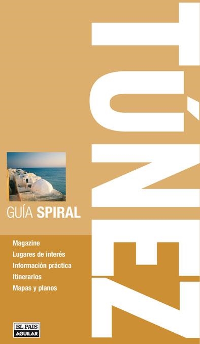 TUNEZ (GUIA SPIRAL 2009) | 9788403508552 | VARIOS AUTORES | Llibreria La Gralla | Llibreria online de Granollers