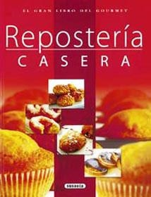 REPOSTERIA CASERA (GRAN LIBRO DEL GOURMET) | 9788430556434 | VARIOS AUTORES | Llibreria La Gralla | Llibreria online de Granollers