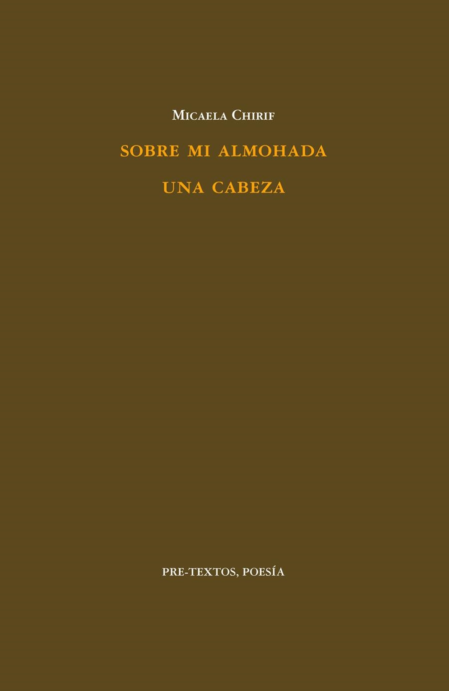 SOBRE MI ALMOHADA UNA CABEZA | 9788415297970 | CHIRIF, MICAELA | Llibreria La Gralla | Llibreria online de Granollers