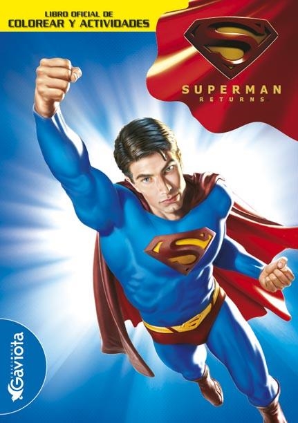 SUPERMAN RETURNS LIBRO OFICIAL DE COLOREAR Y ACTIVIDADES | 9788439207993 | VARIS | Llibreria La Gralla | Llibreria online de Granollers