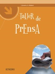 TALLER DE PRENSA | 9788480637909 | JURADO, JUAN / GILABERT, LUISA | Llibreria La Gralla | Llibreria online de Granollers