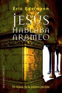 JESUS HABLABA ARAMEO | 9788497772730 | EDELMANN, ERIC | Llibreria La Gralla | Llibreria online de Granollers