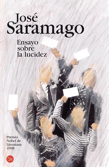 ENSAYO SOBRE LA LUCIDEZ (PL 3/1) | 9788466319591 | SARAMAGO, JOSE | Llibreria La Gralla | Llibreria online de Granollers