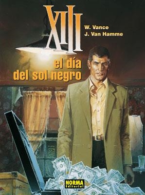 XIII 1. EL DIA DEL SOL NEGRO | 9788498147261 | VANCE, W. / VAN HAMME, J. | Llibreria La Gralla | Librería online de Granollers