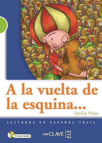 VUELTA DE LA ESQUINA..., A LA | 9782090341485 | PISOS,CECILIA | Llibreria La Gralla | Llibreria online de Granollers