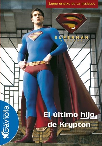 SUPERMAN RETURNS. EL ULTIMO HIJO DE KRYPTON | 9788439207986 | WARNER BROS. | Llibreria La Gralla | Llibreria online de Granollers