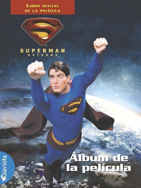 SUPERMAN RETURNS. ALBUM DE LA PELICULA | 9788439207979 | WARNER BROS. | Llibreria La Gralla | Llibreria online de Granollers