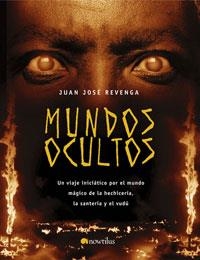 MUNDOS OCULTOS | 9788497632911 | REVENGA, JUAN JOSE | Llibreria La Gralla | Llibreria online de Granollers