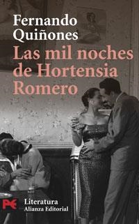 MIL NOCHES DE HORTENSIA ROMERO, LAS (L 5087) | 9788420660479 | QUIÑONES, FERNANDO | Llibreria La Gralla | Llibreria online de Granollers