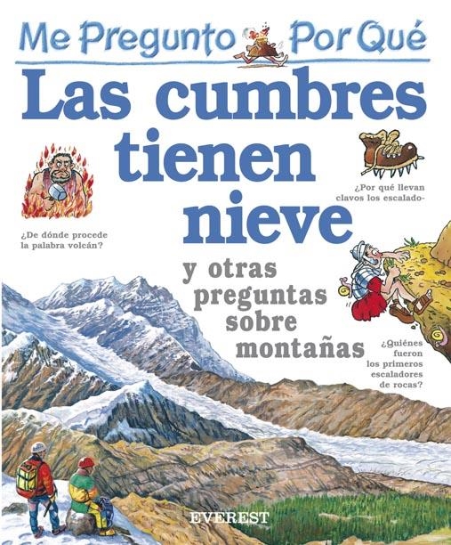 ME PREGUNTO POR QUE LAS CUMBRES TIENEN NIEVE | 9788424106447 | GAFF, JACKIE | Llibreria La Gralla | Librería online de Granollers