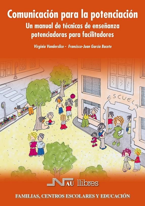 COMUNICACION PARA LA POTENCIACION. UN MANUAL DE TECNICAS DE | 9788476427149 | VANDERSLICE, VIRGINIA I D'ALTRES | Llibreria La Gralla | Llibreria online de Granollers