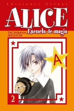 ALICE ESCUELA DE MAGIA 2 | 9788484499848 | HIGUCHI, TACHIBANA | Llibreria La Gralla | Librería online de Granollers