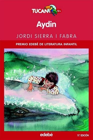 AYDIN -CASTELLA--  ( TUCAN ROJA,3 ) | 9788423677160 | SIERRA I FABRA, JORDI | Llibreria La Gralla | Librería online de Granollers