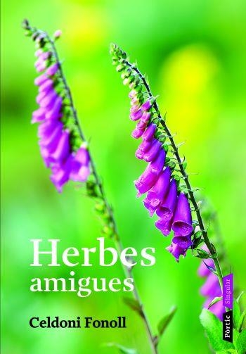 HERBES AMIGUES | 9788498090628 | FONOLL, CELDONI | Llibreria La Gralla | Llibreria online de Granollers