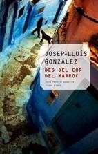 DES DEL COR DEL MARROC (NOTES DE COLOR 7) | 9788497912174 | GONZALEZ, JOSEP LLUIS | Llibreria La Gralla | Llibreria online de Granollers