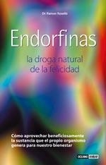 ENDORFINAS LA DROGA NATURAL DE LA FELICIDAD | 9788475564166 | LANDAZURI, PEPE | Llibreria La Gralla | Llibreria online de Granollers