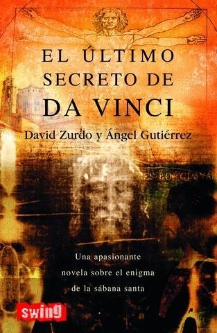 ULTIMO SECRETO DE DA VINCI, EL | 9788493509712 | ZURDO, DAVID / GUTIERREZ, ANGEL | Llibreria La Gralla | Llibreria online de Granollers