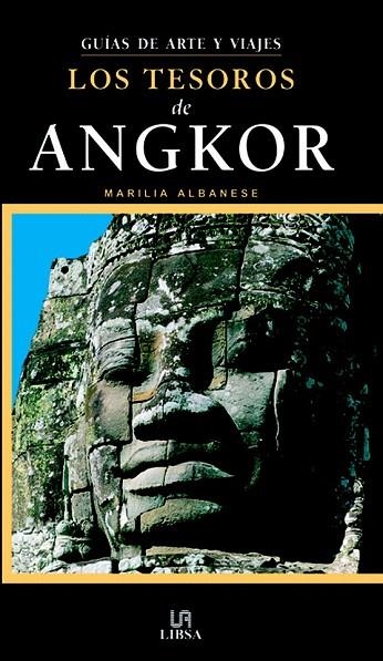 TESOROS DE ANGKOR, LOS GUIAS DE ARTE Y VIAJES | 9788466213370 | ALBANESE, MARILIA | Llibreria La Gralla | Llibreria online de Granollers