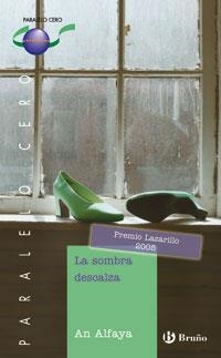 SOMBRA DESCALZA, LA (PARALELO CERO 54) | 9788421696323 | ALFAYA, AN | Llibreria La Gralla | Librería online de Granollers