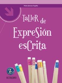 TALLER DE EXPRESION ESCRITA | 9788480637923 | JIMENO CAPILLA, PEDRO | Llibreria La Gralla | Librería online de Granollers