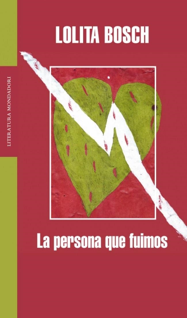 PERSONA QUE FUIMOS, LA (LITERATURA 312) | 9788439720287 | BOSCH, LOLITA | Llibreria La Gralla | Llibreria online de Granollers