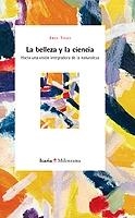 BELLEZA Y LA CIENCIA, LA | 9788474268447 | TIEZZI, ENZO | Llibreria La Gralla | Llibreria online de Granollers