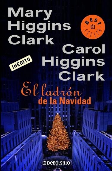 LADRON DE LA NAVIDAD, EL (DB BESTSELLER 184/32) | 9788483461280 | HIGGINS CLARK, MARY | Llibreria La Gralla | Llibreria online de Granollers