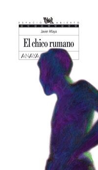 CHICO RUMANO, EL (ESPACIO ABIERTO 121) | 9788466753555 | ALFAYA, JAVIER | Llibreria La Gralla | Llibreria online de Granollers