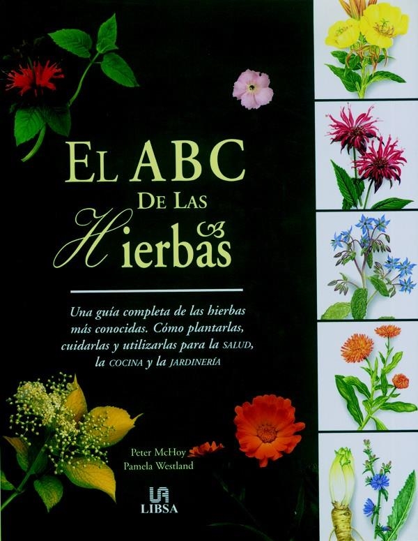 ABC DE LAS HIERBAS, EL | 9788466214032 | MCHOY, PETER / WESTLAND, PAMELA | Llibreria La Gralla | Llibreria online de Granollers