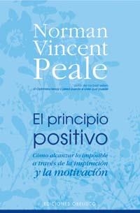 PRINCIPIO POSITIVO, EL | 9788497773096 | PEALE, NORMAN VINCENT | Llibreria La Gralla | Llibreria online de Granollers