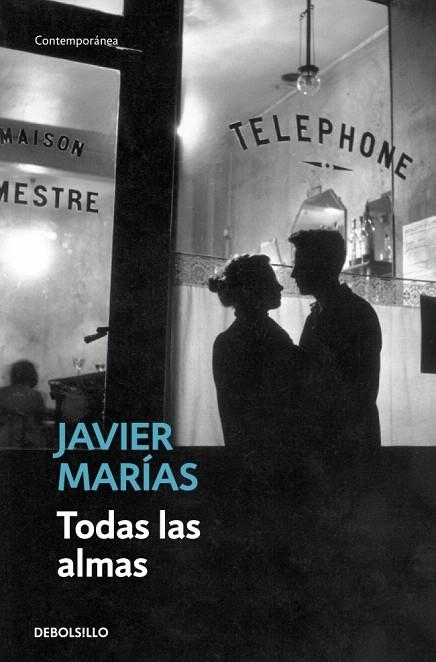 TODAS LAS ALMAS (DB CONTEMPORANEA 606/5) | 9788483461396 | MARIAS, JAVIER | Llibreria La Gralla | Llibreria online de Granollers