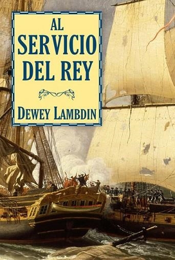 AL SERVICIO DEL REY | 9788496173637 | LAMBDIN, DEWEY | Llibreria La Gralla | Llibreria online de Granollers