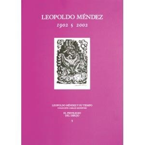 LEOPOLDO MENDEZ 1902 - 2002 | 9789685208222 | MONSIVÁIS, CARLOS | Llibreria La Gralla | Llibreria online de Granollers