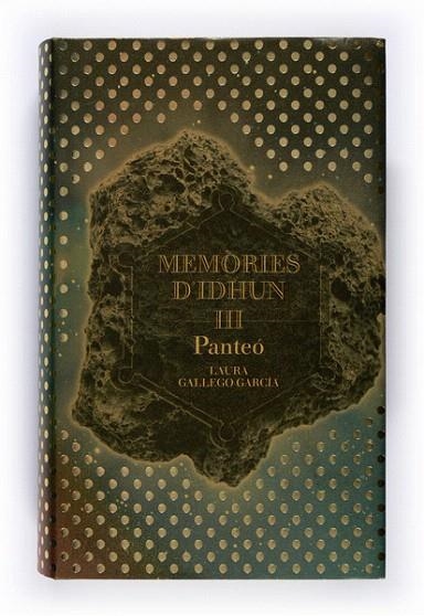 MEMORIES D'IDHUN III. PANTEO | 9788466114349 | GALLEGO GARCIA, LAURA | Llibreria La Gralla | Llibreria online de Granollers