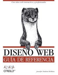 DISEÑO WEB. GUIA DE REFERENCIA | 9788441520769 | NIEDERST ROBBINS, JENNIFER | Llibreria La Gralla | Librería online de Granollers