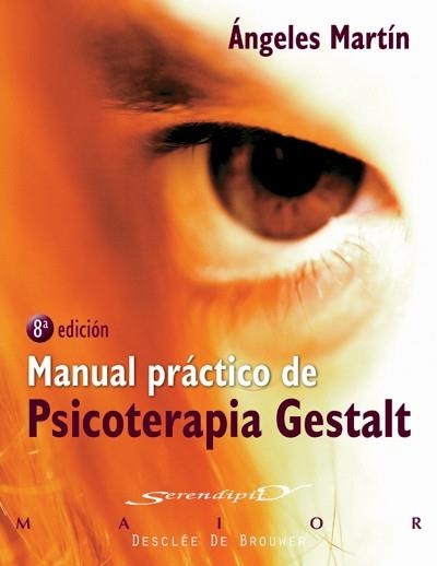 MANUAL PRACTICO DE PSICOTERAPIA GESTALT | 9788433021021 | MARTIN, ANGELES | Llibreria La Gralla | Librería online de Granollers