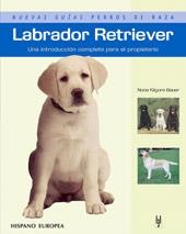 LABRADOR RETRIEVER | 9788425516818 | KILGORE BAUER, NONA | Llibreria La Gralla | Llibreria online de Granollers