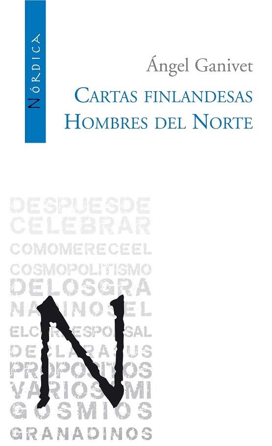 CARTAS FINLANDESAS / HOMBRES DEL NORTE | 9788493485436 | GANIVET, ANGEL | Llibreria La Gralla | Librería online de Granollers