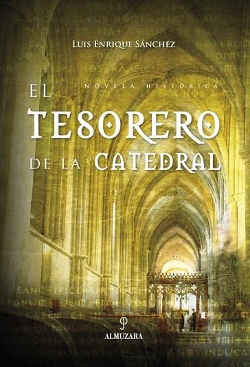 TESORO DE LA CATEDRAL, EL | 9788496710030 | SANCHEZ, LUIS ENRIQUE | Llibreria La Gralla | Llibreria online de Granollers