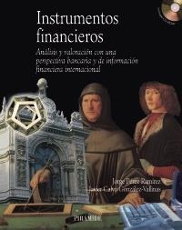 INSTRUMENTOS FINANCIEROS | 9788436820614 | PEREZ RAMIREZ, JORGE / GONZALEZ VALLINAS, JAVIER | Llibreria La Gralla | Llibreria online de Granollers