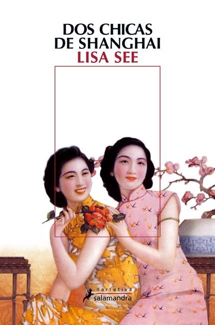 DOS CHICAS DE SHANGAI | 9788498383058 | SEE, LISA | Llibreria La Gralla | Llibreria online de Granollers