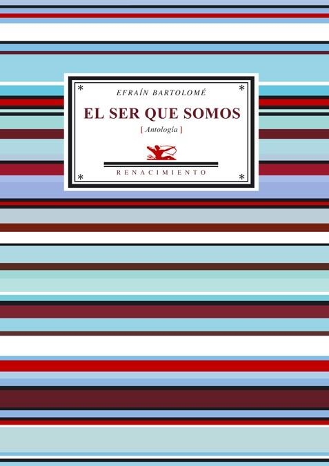 SER QUE SOMOS, EL | 9788484722595 | BARTOLOME, EFRAIN | Llibreria La Gralla | Llibreria online de Granollers