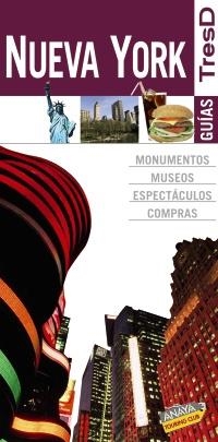 NUEVA YORK (GUIA TRESD 2010) | 9788499350240 | ANAYA TOURING CLUB | Llibreria La Gralla | Llibreria online de Granollers