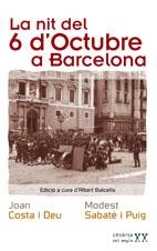 NIT DEL 6 D'OCTUBRE A BARCELONA, LA | 9788497911788 | COSTA, JOAN / SABATE I  PUIG, MODEST | Llibreria La Gralla | Llibreria online de Granollers